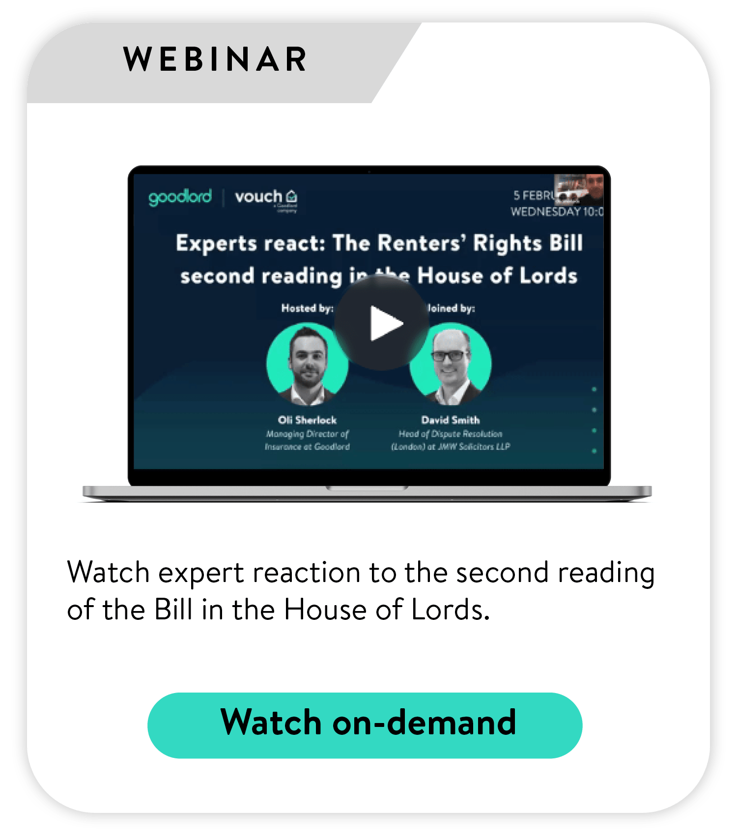 Image of a laptop showing a screen with webinar speakers Oli Sherlock and David Smith, accompanied by the text: Watch expert reaction to the second reading of the Bill in the House of Lords.